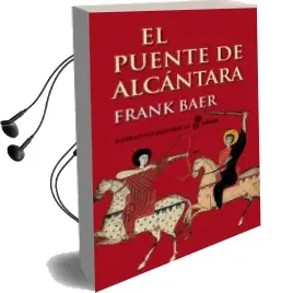 Descargar AudioLibro El Puente de Alcantara (29ª Ed.) de Frank Baer año 1998