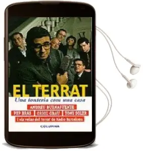 Descargar AudioLibro El Terrat: Una Tonteria com una Casa (9ª Ed.) de Andreu Et Al. Buenafuente año 1998