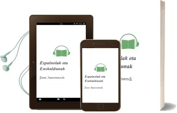Descargar AudioLibro Espainolak eta Euskaldunak de Joxe Azurmendi año 1998