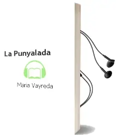 Descargar AudioLibro La Punyalada de Maria Vayreda año 1998