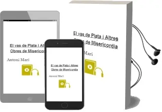 Descargar AudioLibro El vas de Plata: I Altres Obres de Misericordia de Antoni Mari año 1998
