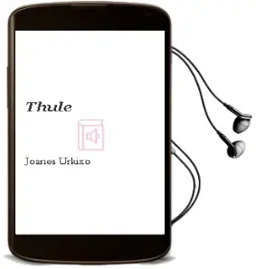Descargar AudioLibro Thule de Joanes Urkixo año 1998