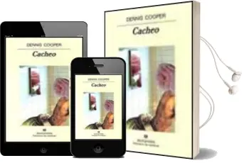 Descargar AudioLibro Cacheo (2ª Ed.) de Dennis Cooper año 1998