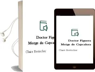 Descargar AudioLibro Doctor Figuera, Metge de Capçalera de Claire Bretecher año 1998