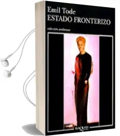 Descargar AudioLibro Estado Fronterizo de Emil Tode año 1998