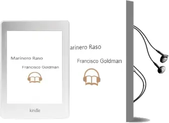 Descargar AudioLibro Marinero Raso de Francisco Goldman año 1998