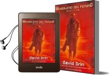 Descargar AudioLibro Mensajero del Futuro de David Brin año 1998