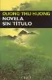 AudioLibro Novela sin Titulo de Duong Thu Huong