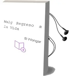 Descargar AudioLibro Walg: Regreso a la Vida de B. Wongar año 1998