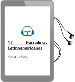 Descargar AudioLibro 17 Narradoras Latinoamericanas de Varios Autores año 1998