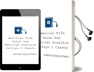 Descargar AudioLibro American Folk Tales, Bup. Material Auxiliar (Incluye 1 Casete) de Barbara Nascimbeni año 1998
