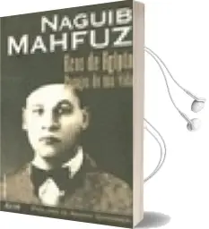 Descargar AudioLibro Ecos de Egipto: Pasajes de una Vida de Naguib Mahfuz año 1998