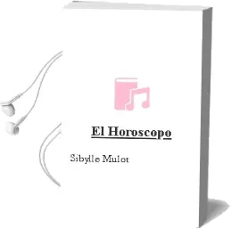 Descargar AudioLibro El Horoscopo de Sibylle Mulot año 1998