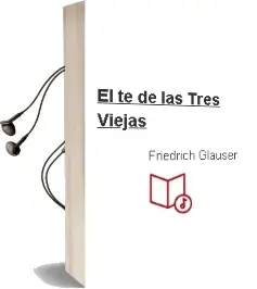 Descargar AudioLibro El te de las Tres Viejas de Friedrich Glauser año 1998