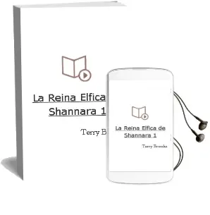 Descargar AudioLibro La Reina Elfica de Shannara 1 de Terry Brooks año 1998