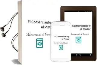 Descargar AudioLibro El Comerciante y el Pintor de Muhammad Al Busati año 1998