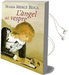 Descargar AudioLibro L Angel del cap Vespre (3ª ed) de Maria Merce Roca año 1998