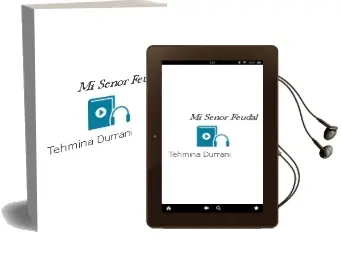 Descargar AudioLibro Mi Señor Feudal de Tehmina Durrani año 1998