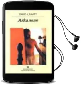 Descargar AudioLibro Arkansas (2ª Ed.) de David Leavitt año 1998