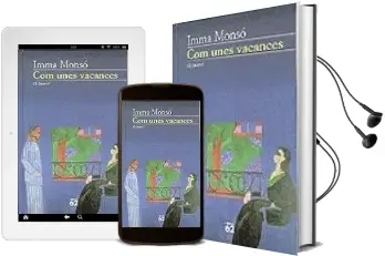Descargar AudioLibro Com Unes Vacances de Imma Monso año 1998