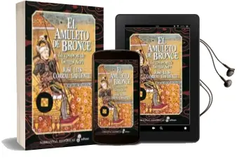 Descargar AudioLibro El Amuleto de Bronce de Jose Luis Corral Lafuente año 1998