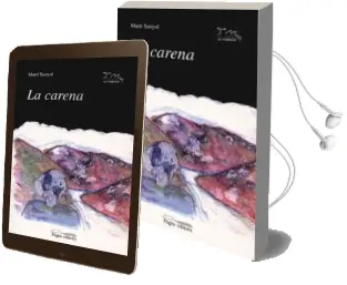 Descargar AudioLibro La Carena de Marti Sunyol año 1998