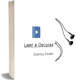Descargar AudioLibro Leer a Oscuras de Seamus Deane año 1998