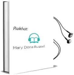 Descargar AudioLibro Rakhat de Mary Doria Russell año 1998