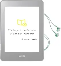 Descargar AudioLibro Un Imperio de Oriente: Viajes por Indonesia de Norman Lewis año 1998