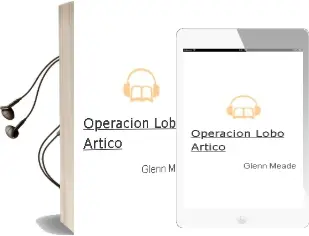 Descargar AudioLibro Operacion Lobo Artico de Glenn Meade año 1999