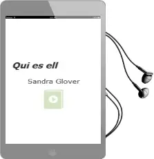 Descargar AudioLibro Qui es ell de Sandra Glover año 1999