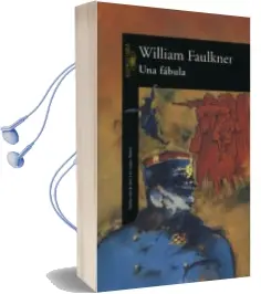 Descargar AudioLibro Una Fabula de William Faulkner año 1999