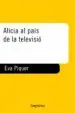 AudioLibro Alicia al Pais de la Televisio de Eva Piquer
