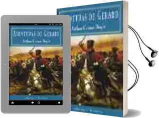 Descargar AudioLibro Aventuras de Gerard de Arthur Conan Doyle año 1999