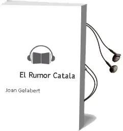 Descargar AudioLibro El Rumor (Catala) de Joan Gelabert año 1999