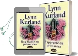 Descargar AudioLibro Esperame en Primavera de Lynn Kurland año 1999