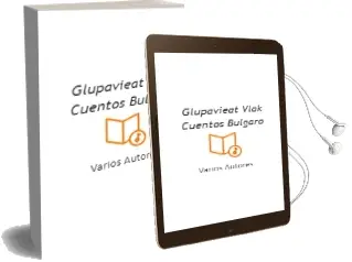Descargar AudioLibro Glupavieat Vlak (Cuentos) (Bulgaro) de Varios Autores año 1999