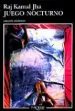 AudioLibro Juego Nocturno de Raj Kamal Jha