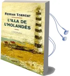 Descargar AudioLibro L Illa de l Holandes (3ª Ed.) de Ferran Torrent año 1999
