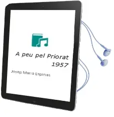 Descargar AudioLibro A peu pel Priorat 1957 de Josep Maria Espinas año 1999