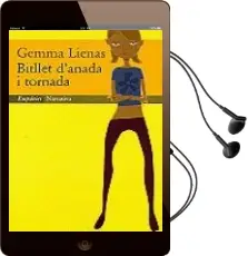 Descargar AudioLibro Billet d Anada i Tronada de Gemma Lienas año 1999