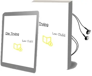 Descargar AudioLibro Die Trying de Lee Child año 1999