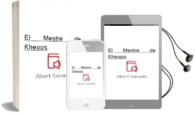 Descargar AudioLibro El Mestre de Kheops de Albert Salvado año 1999