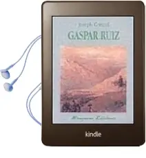 Descargar AudioLibro Gaspar Ruiz de John Conrad año 1999