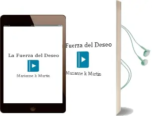 Descargar AudioLibro La Fuerza del Deseo de Marianne K. Martin año 1999
