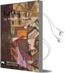 Descargar AudioLibro La Muralla China: Cuentos, Relatos y Otros Escritos de Franz Kafka año 1999
