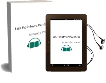 Descargar AudioLibro Las Palabras Perdidas de Armando Pereira año 1999