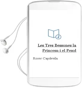 Descargar AudioLibro Les Tres Bessones, la Princesa i el Pesol de Roser Capdevila año 1999