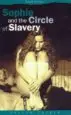 AudioLibro Sophie and the Circle of Slavery de Evelyn Culber
