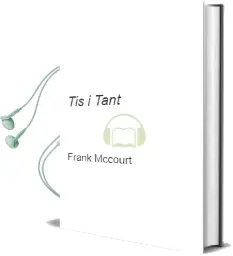 Descargar AudioLibro Tis (i Tant) de Frank Mccourt año 1999